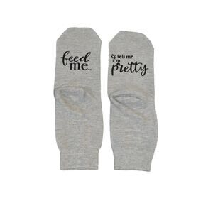 Feed Me and Tell me I'm Pretty Socks Gray NWOT